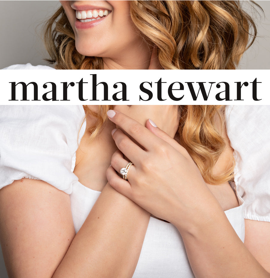 Featured on Martha Stewart's Best Lab-Grown Diamonds